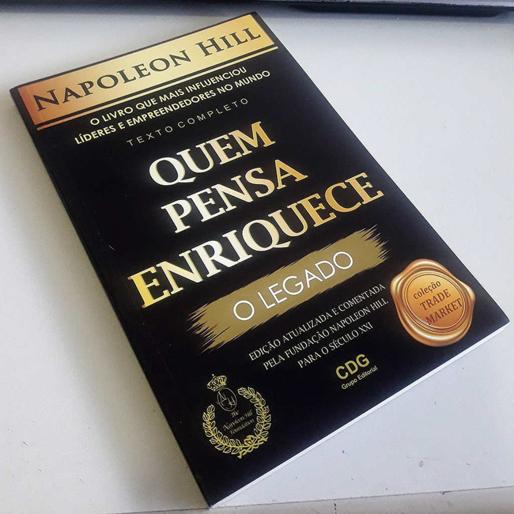 Quem Pensa, Enriquece — Napoleon Hill